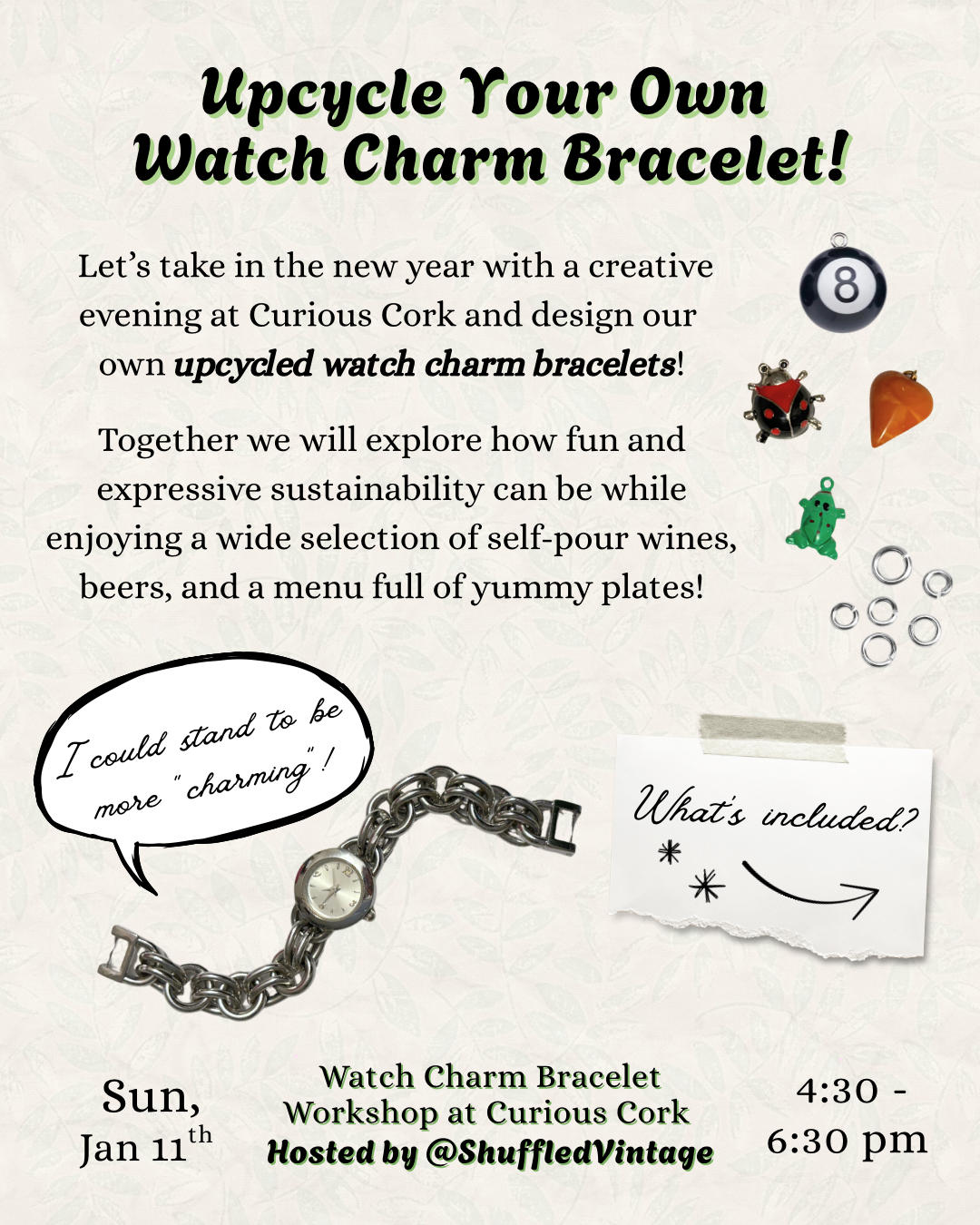 Upcycled Watch Charm Bracelet Workshop Reservation: Jan. 11th